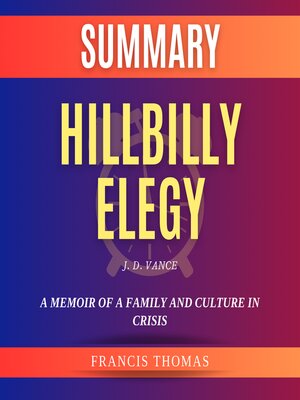 cover image of Summary of Hillbilly Elegy by J. D. Vance